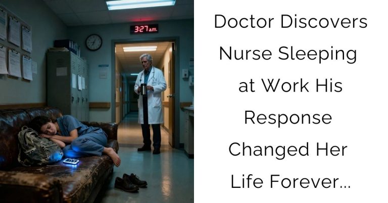 Doctor Discovers Nurse Sleeping at Work — His Response Changed Her Life Forever…