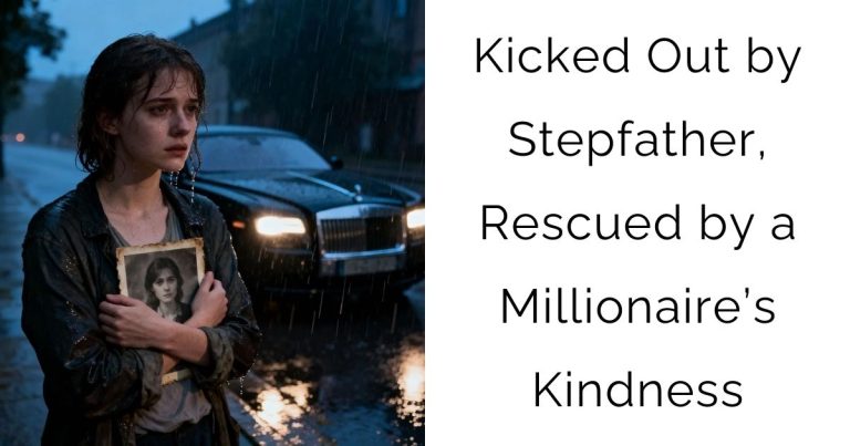 Kicked Out by Stepfather, Rescued by a Millionaire’s Kindness