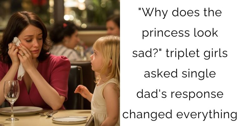 “Why does the princess look sad?” triplet girls asked—single dad’s response changed everything