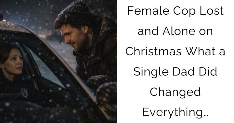 Female Cop Lost and Alone on Christmas — What a Single Dad Did Changed Everything…