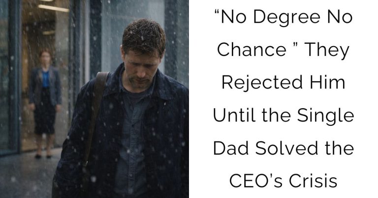 “No Degree No Chance ” They Rejected Him — Until the Single Dad Solved the CEO’s Crisis