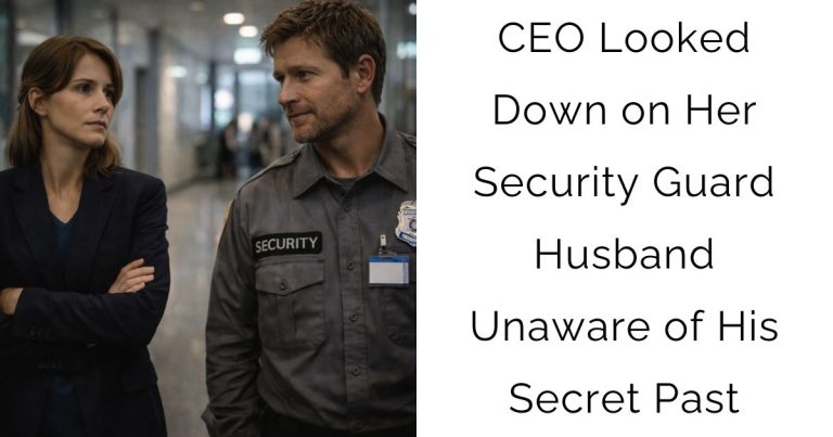 CEO Looked Down on Her Security Guard Husband — Unaware of His Secret Past