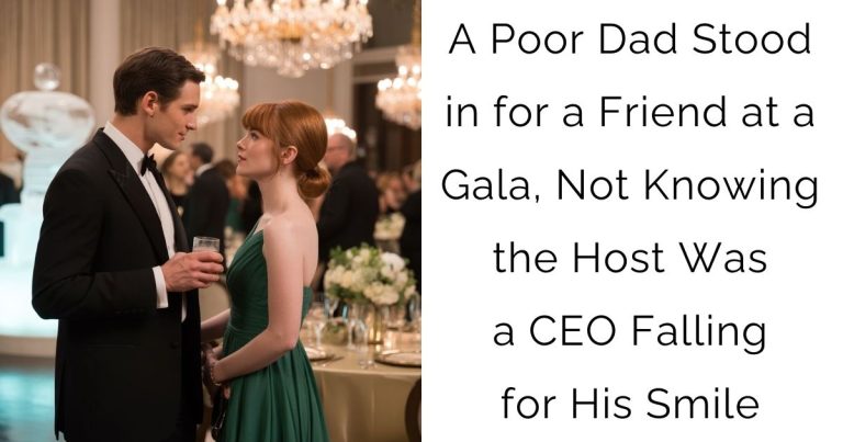 A Poor Dad Stood in for a Friend at a Gala, Not Knowing the Host Was a CEO Falling for His Smile