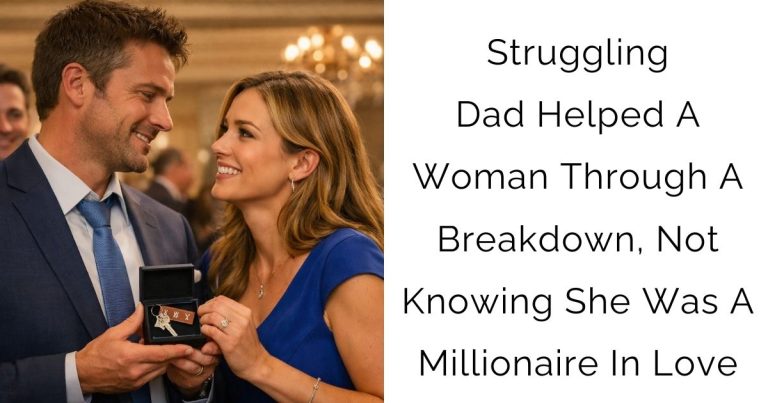 Struggling Dad Helped A Woman Through A Breakdown, Not Knowing She Was A Millionaire In Love