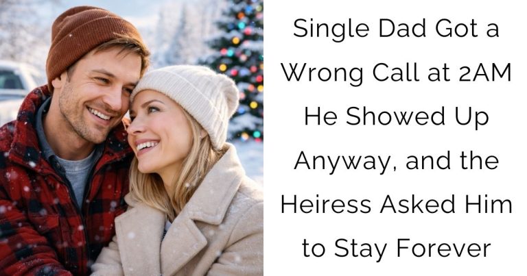 Single Dad Got a Wrong Call at 2AM — He Showed Up Anyway, and the Heiress Asked Him to Stay Forever