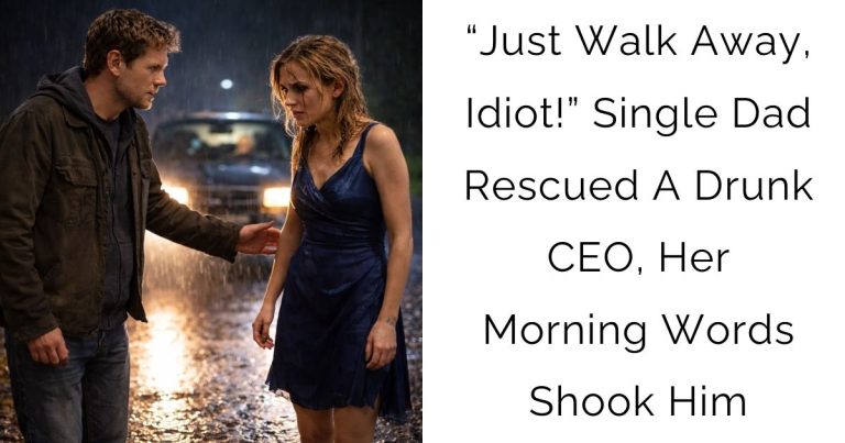 “Just Walk Away, Idiot!” — Single Dad Rescued A Drunk CEO, Her Morning Words Shook Him