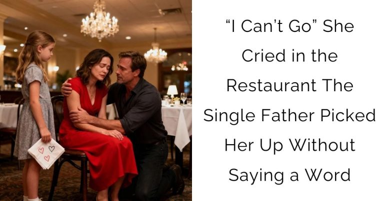 “I Can’t Go” — She Cried in the Restaurant — The Single Father Picked Her Up Without Saying a Word