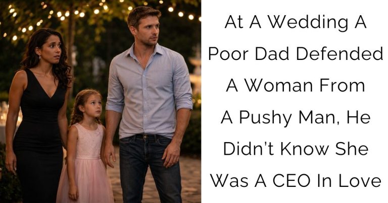 At A Wedding A Poor Dad Defended A Woman From A Pushy Man, He Didn’t Know She Was A CEO In Love