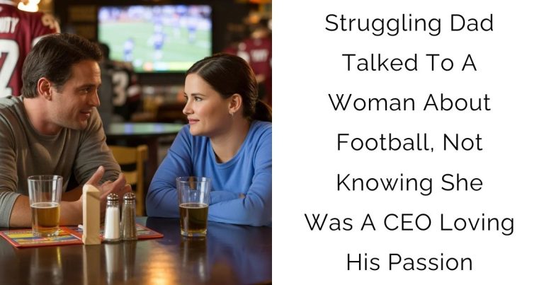 Struggling Dad Talked To A Woman About Football, Not Knowing She Was A CEO Loving His Passion