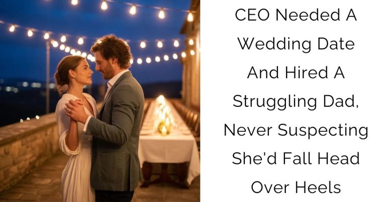 CEO Needed A Wedding Date And Hired A Struggling Dad, Never Suspecting She’d Fall Head Over Heels