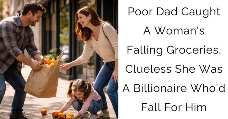 Poor Dad Caught A Woman’s Falling Groceries, Clueless She Was A Billionaire Who’d Fall For Him