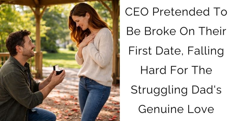 CEO Pretended To Be Broke On Their First Date, Falling Hard For The Struggling Dad’s Genuine Love