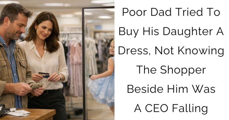 Poor Dad Tried To Buy His Daughter A Dress, Not Knowing The Shopper Beside Him Was A CEO Falling