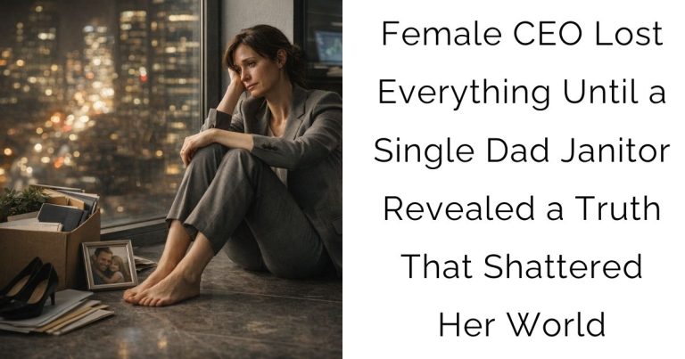 Female CEO Lost Everything — Until a Single Dad Janitor Revealed a Truth That Shattered Her World