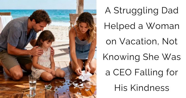 A Struggling Dad Helped a Woman on Vacation, Not Knowing She Was a CEO Falling for His Kindness