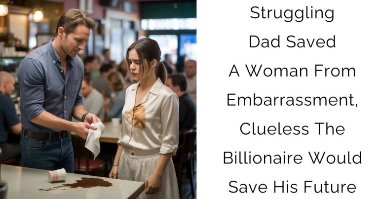 Struggling Dad Saved A Woman From Embarrassment, Clueless The Billionaire Would Save His Future