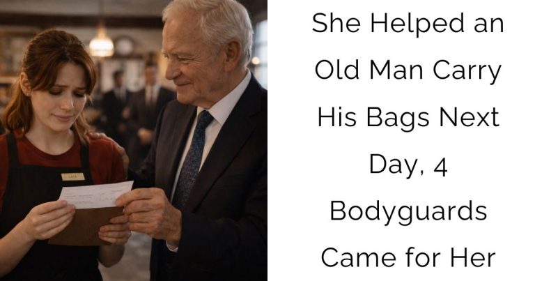 She Helped an Old Man Carry His Bags — Next Day, 4 Bodyguards Came for Her