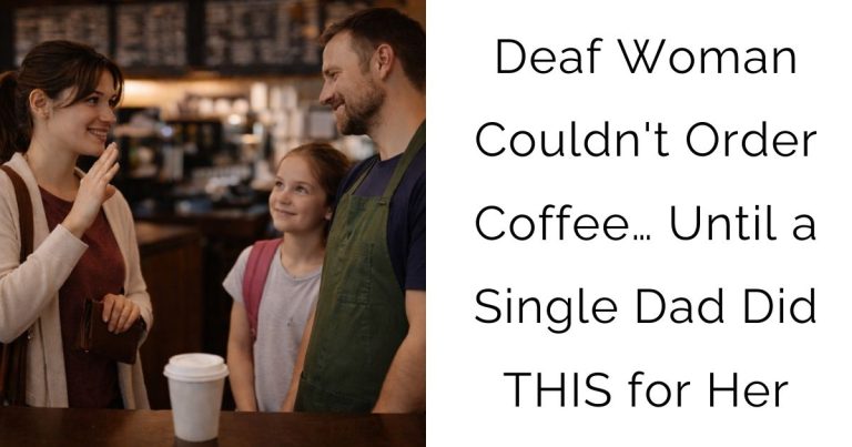 Deaf Woman Couldn’t Order Coffee… Until a Single Dad Did THIS for Her