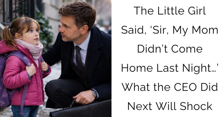 The Little Girl Said, ‘Sir, My Mom Didn’t Come Home Last Night…’ — What the CEO Did Next Will Shock
