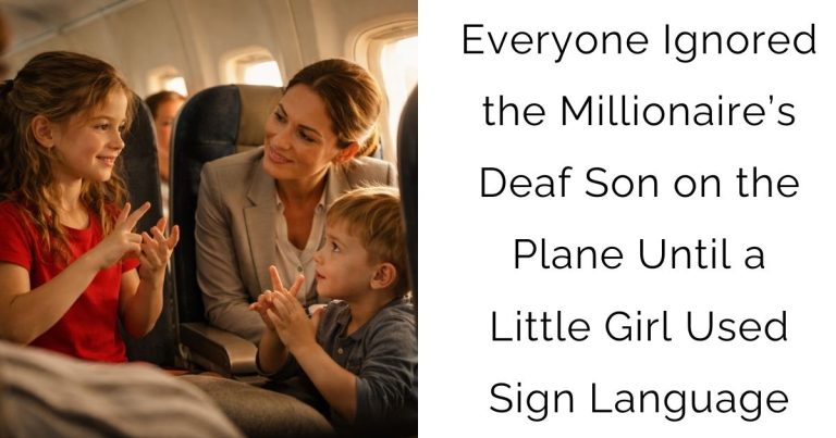 Everyone Ignored the Millionaire’s Deaf Son on the Plane — Until a Little Girl Used Sign Language
