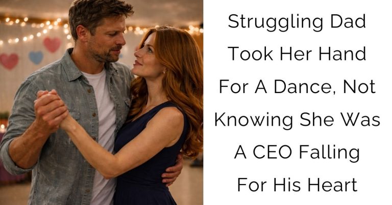 Struggling Dad Took Her Hand For A Dance, Not Knowing She Was A CEO Falling For His Heart