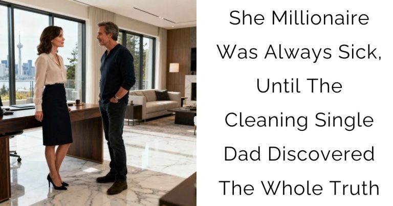 She Millionaire Was Always Sick, Until The Cleaning Single Dad Discovered The Whole Truth