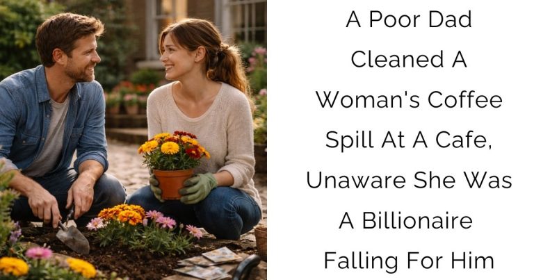 A Poor Dad Cleaned A Woman’s Coffee Spill At A Cafe, Unaware She Was A Billionaire Falling For Him