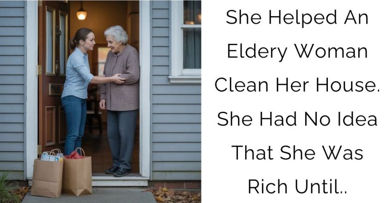 She Helped An Eldery Woman Clean Her House. She Had No Idea That She Was Rich Until..