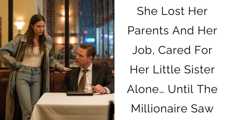 She Lost Her Parents And Her Job, Cared For Her Little Sister Alone… Until The Millionaire Saw