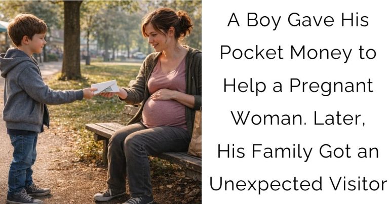 A Boy Gave His Pocket Money to Help a Pregnant Woman. Later, His Family Got an Unexpected Visitor