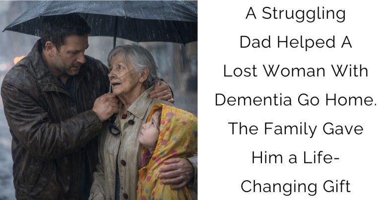 A Struggling Dad Helped A Lost Woman With Dementia Go Home. The Family Gave Him a Life-Changing Gift