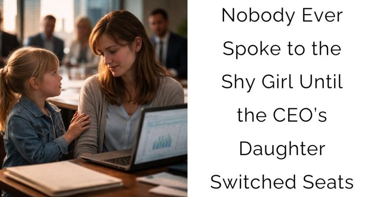 Nobody Ever Spoke to the Shy Girl—Until the CEO’s Daughter Switched Seats