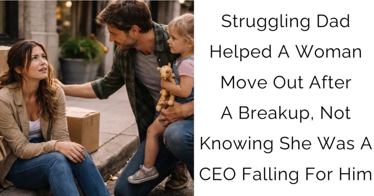 Struggling Dad Helped A Woman Move Out After A Breakup, Not Knowing She Was A CEO Falling For Him
