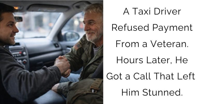 A Taxi Driver Refused Payment From a Veteran. Hours Later, He Got a Call That Left Him Stunned.