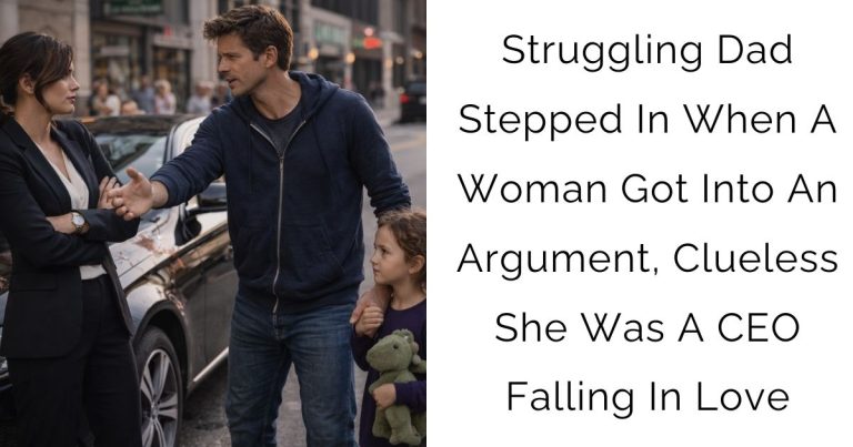 Struggling Dad Stepped In When A Woman Got Into An Argument, Clueless She Was A CEO Falling In Love