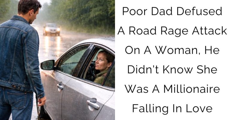 Poor Dad Defused A Road Rage Attack On A Woman, He Didn’t Know She Was A Millionaire Falling In Love