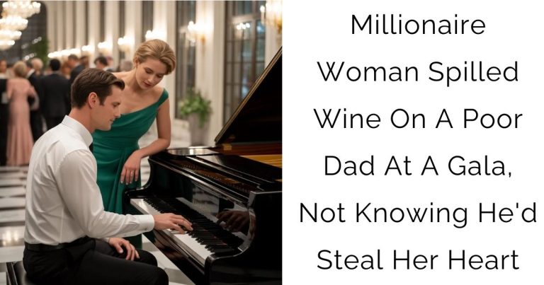 Millionaire Woman Spilled Wine On A Poor Dad At A Gala, Not Knowing He’d Steal Her Heart