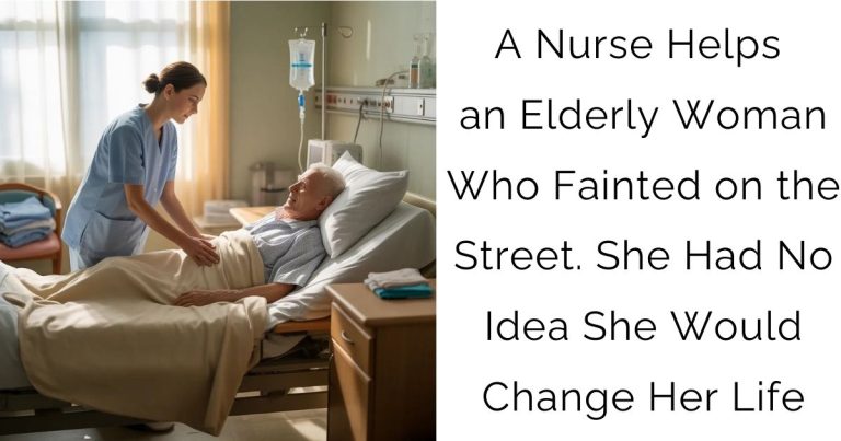 A Nurse Helps an Elderly Woman Who Fainted on the Street. She Had No Idea She Would Change Her Life