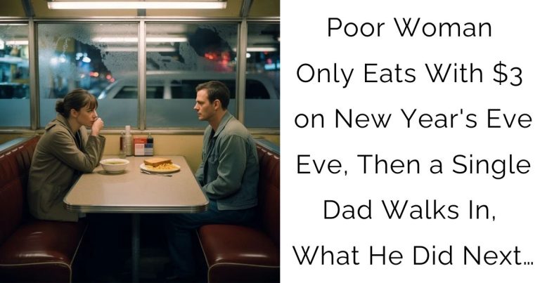 Poor Woman Only Eats With $3 on New Year’s Eve Eve, Then a Single Dad Walks In, What He Did Next…