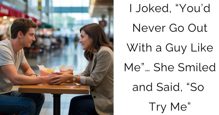 I Joked, “You’d Never Go Out With a Guy Like Me”… She Smiled and Said, “So Try Me”