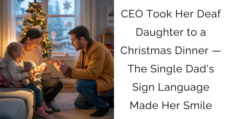 CEO Took Her Deaf Daughter to a Christmas Dinner — The Single Dad’s Sign Language Made Her Smile