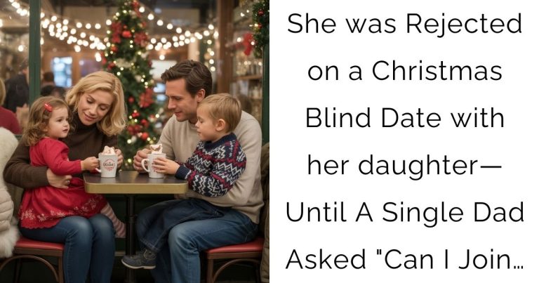 She was Rejected on a Christmas Blind Date with her daughter—Until A Single Dad Asked “Can I Join…