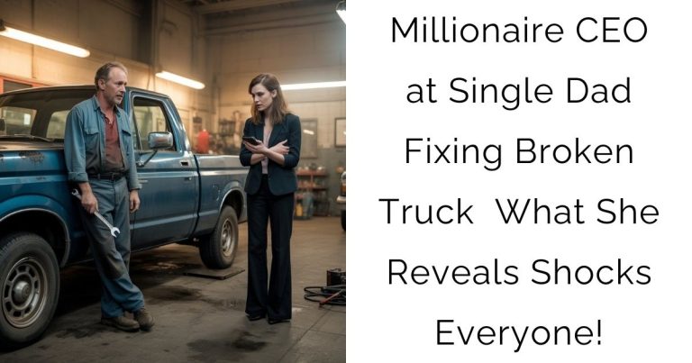 Millionaire CEO at Single Dad Fixing Broken Truck — What She Reveals Shocks Everyone!