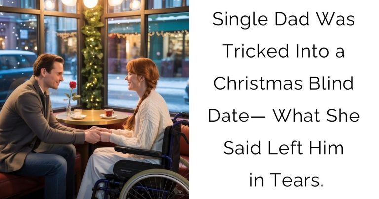Single Dad Was Tricked Into a Christmas Blind Date— What She Said Left Him in Tears.