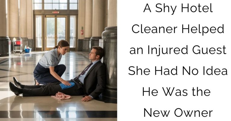 A Shy Hotel Cleaner Helped an Injured Guest—She Had No Idea He Was the New Owner