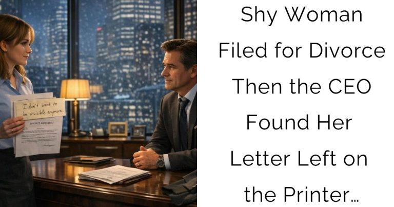 Shy Woman Filed for Divorce—Then the CEO Found Her Letter Left on the Printer…