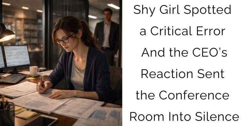 Shy Girl Spotted a Critical Error—And the CEO’s Reaction Sent the Conference Room Into Silence