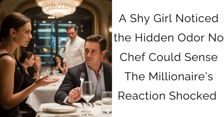 A Shy Girl Noticed the Hidden Odor No Chef Could Sense—The Millionaire’s Reaction Shocked Everyone