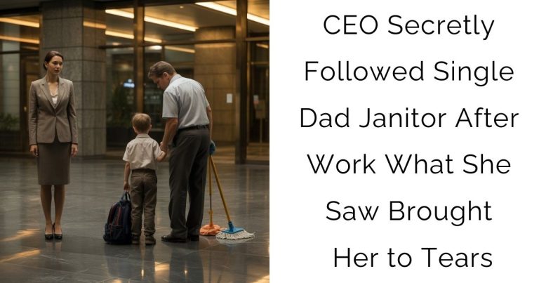 CEO Secretly Followed Single Dad Janitor After Work—What She Saw Brought Her to Tears