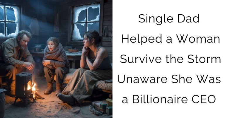 Single Dad Helped a Woman Survive the Storm—Unaware She Was a Billionaire CEO